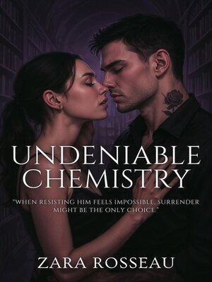 cover image of Undeniable Chemistry
